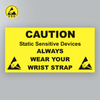 Always Wear Your Wrist Strap Awareness Sign ESD